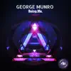 George Munro - Being Me - Single